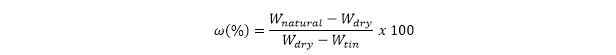 ω(%)=(W_natural-W_dry)/(W_dry-W_tin ) x 100